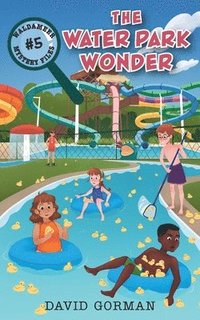 bokomslag Water Park Wonder