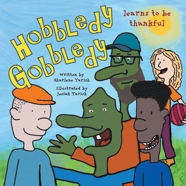 bokomslag Hobbledy Gobbledy Learns to be Thankful