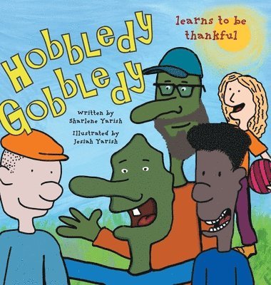 bokomslag Hobbledy Gobbledy Learns to be Thankful