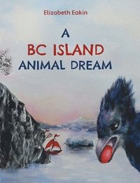 bokomslag BC Island Animal Dream