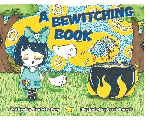 Charlotte Berg - Bewitching Book, Inbunden