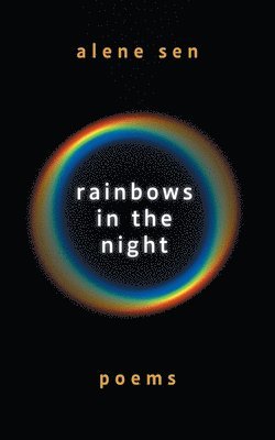 Rainbows in the Night 1