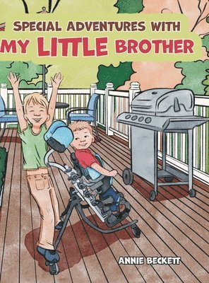 Annie Beckett, Nicole McLean, Nicole Mclean - Special Adventures with My Little Brother, Inbunden