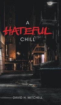 bokomslag Hateful Chill