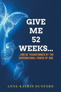 bokomslag Give Me 52 weeks...