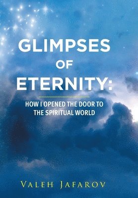 bokomslag Glimpses of Eternity