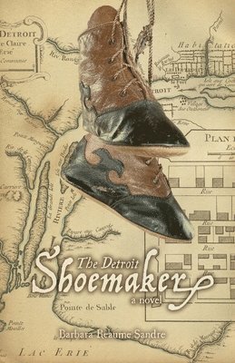 The Detroit Shoemaker 1