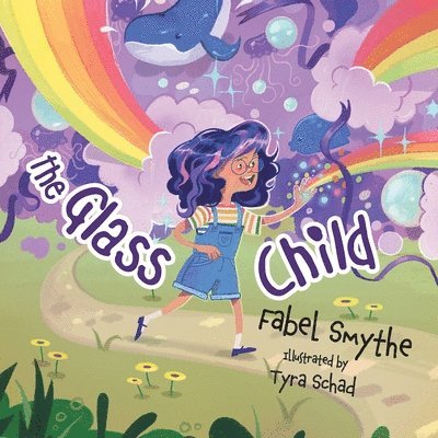 Fabel Smythe - Glass Child, Häftad