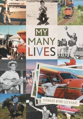 bokomslag My Many Lives