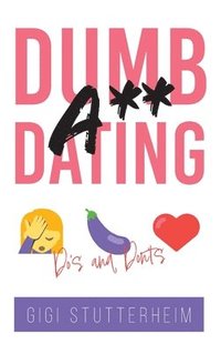 bokomslag Dumbass Dating