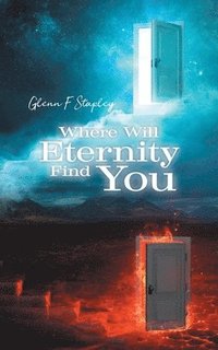 bokomslag Where Will Eternity Find You