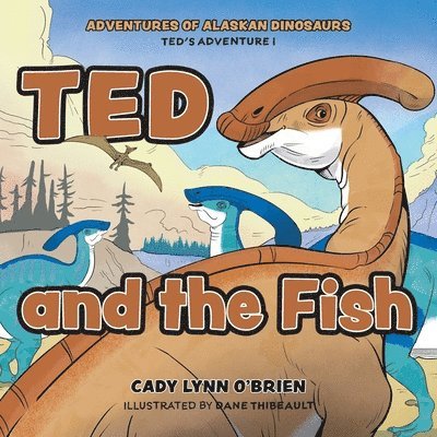 Ted and the Fish 1