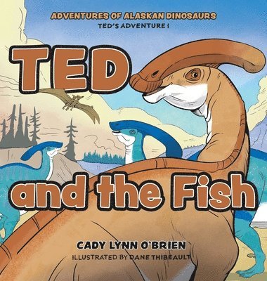 Ted and the Fish 1