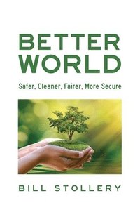 bokomslag Better World