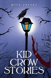 bokomslag Kid Crow Stories
