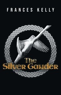 bokomslag The Silver Gander
