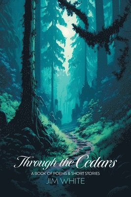 Through the Cedars 1