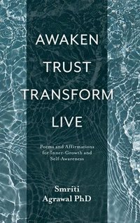 bokomslag Awaken Trust Transform Live