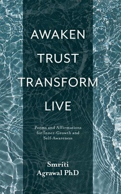 bokomslag Awaken Trust Transform Live