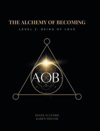 bokomslag Alchemy of Becoming