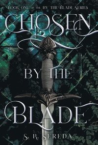bokomslag Chosen by the Blade