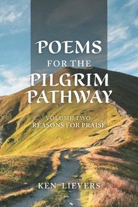 bokomslag Poems for the Pilgrim Pathway, Volume Two