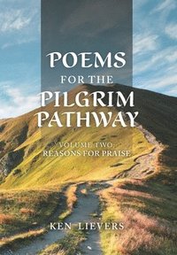 bokomslag Poems for the Pilgrim Pathway, Volume Two