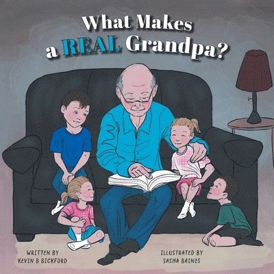 What Makes a Real Grandpa? 1