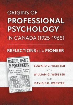 Origins of Professional Psychology in Canada (1925-1965) 1