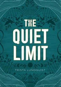 bokomslag Quiet Limit