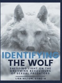 bokomslag Identifying The Wolf