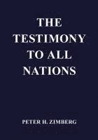 bokomslag Testimony To All Nations