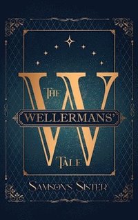 bokomslag The Wellermans' Tale