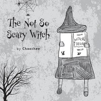 bokomslag Not So Scary Witch