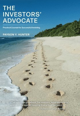 bokomslag Investors' Advocate