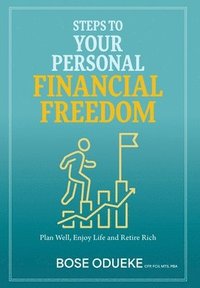 bokomslag Steps To Your Personal Financial Freedom
