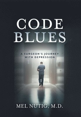 Mel Nutig - Code Blues, Inbunden