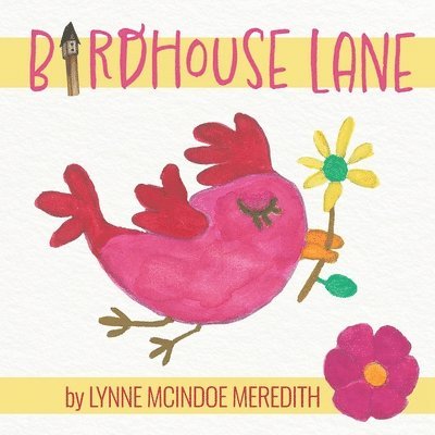 Birdhouse Lane 1