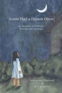 bokomslag Annie Had a Dream Once