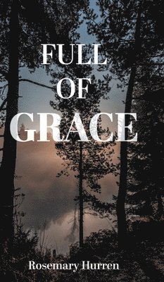 Full of Grace 1