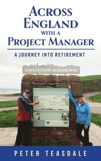 bokomslag Across England with a Project Manager