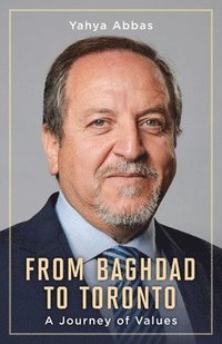 bokomslag From Baghdad to Toronto