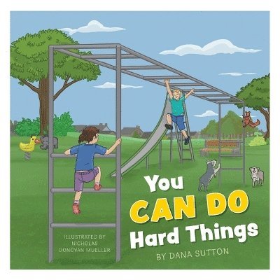 You Can Do Hard Things 1