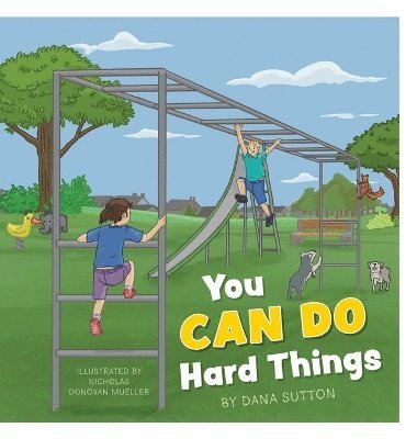 You Can Do Hard Things 1