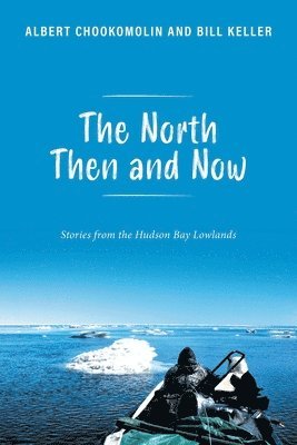 The North Then and Now 1