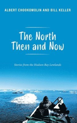 North Then and Now