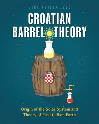 bokomslag Croatian Barrel Theory