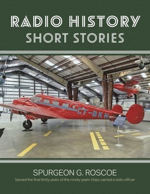 Radio History Short Stories 1