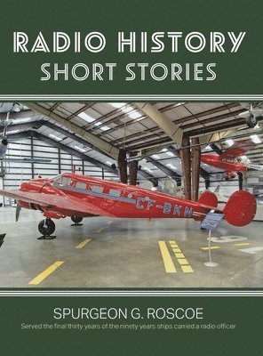 Radio History Short Stories 1