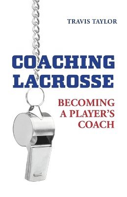 Coaching Lacrosse 1